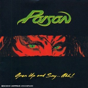 Cover for Poison · Open Up and Say Aah... (CD) (2004)