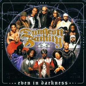Cover for Dungeon Family · Even in Darkness (CD) (2001)