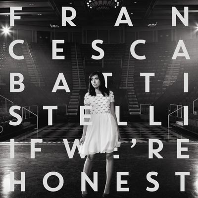 Cover for Francesca Battistelli · If We're Honest (CD) (2024)