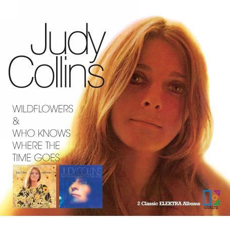 Cover for Judy Collins · Wildflowers / Who Knows Whe (CD) (2006)