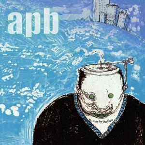 Cover for Apb · Cure For The Blues (CD) (2023)