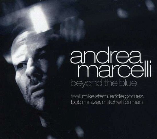Cover for Andrea Marcelli · Beyond the Blue (CD) (2008)