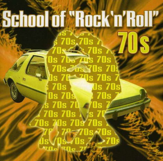 Cover for School of Rock &amp; Roll: the 70's / Various (CD) (2010)