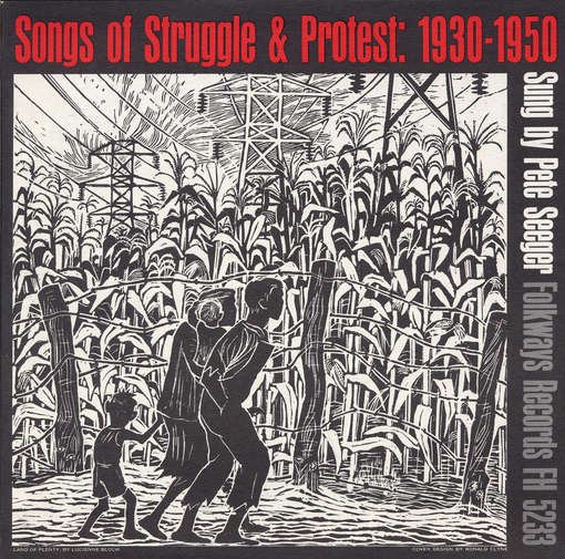 Songs of Struggle and Protest 1930-50 - Pete Seeger - Musiikki - FAB DISTRIBUTION - 0093070523326 - keskiviikko 30. toukokuuta 2012