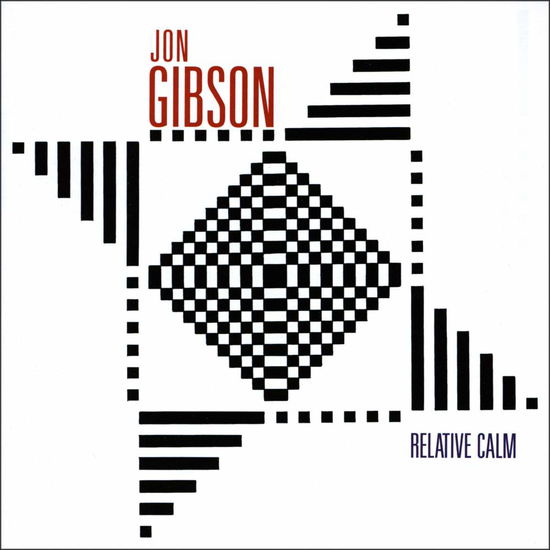 Cover for Jon Gibson · Jon Gibson: Relative Calm (CD) (2016)