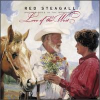 Cover for Steagall Red · Love Of The West (Usa) (CD) (1999)