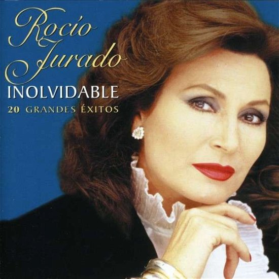 Cover for Rocio Jurado · Inolvidable (CD) (2006)