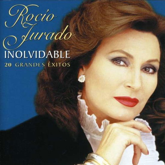 Inolvidable - Rocio Jurado - Muziek - PLG - 0094637145326 - 31 juli 2006