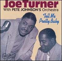 Cover for Joe Turner · Tell Me Pretty Baby (CD) (2019)