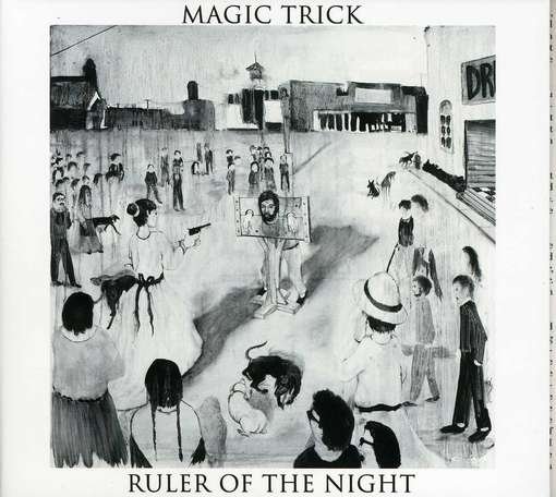 Cover for Magic Trick · Ruler Of The Night (CD) (2012)