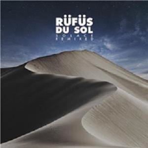 Cover for Rufus Du Sol · Solace Remixed (CD) (2019)