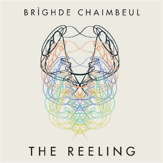 Cover for Brighde Chaimbeul · The Reeling (CD) (2019)