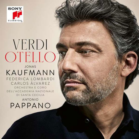 Verdi: Otello - Kaufmann, Jonas / Accademia di Santa Cecilia / Pappano - Musique - SONY CLASSICAL - 0194397079326 - 12 juin 2020