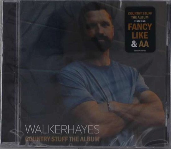Country Stuff The Album - Walker Hayes - Music - MONUMENT - 0194399835326 - January 21, 2022