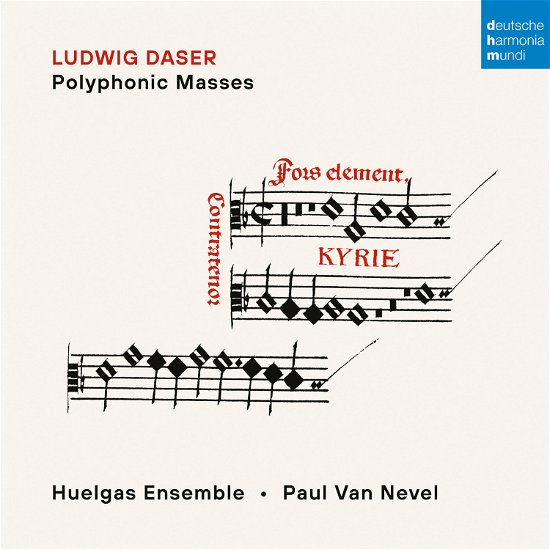 Ludwig Daser: Polyphonic Masses - Huelgas Ensemble & Paul Van Nevel - Muziek - DEUTSCHE HARMONIA MUNDI - 0196587933326 - 24 maart 2023