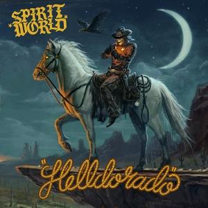 Spiritworld · Helldorado (CD) (2025)