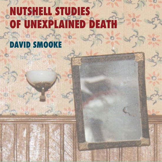 Cover for Smooke / Smooke / Peabody Wind Ensemble · Nutshell Studies of Unexplained Death (CD) (2016)