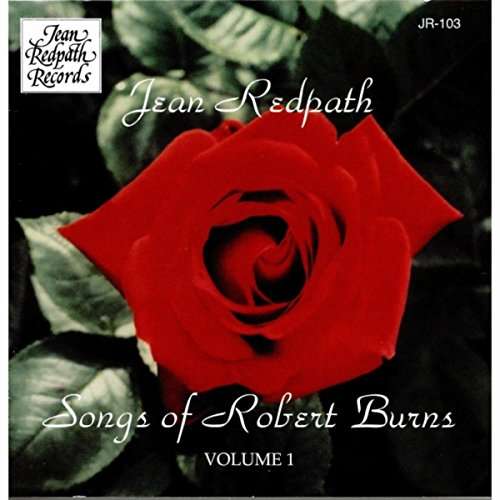 Songs of Robert Burns 1 - Jean Redpath - Muzyka - Jean Redpath Records - 0600723010326 - 1995