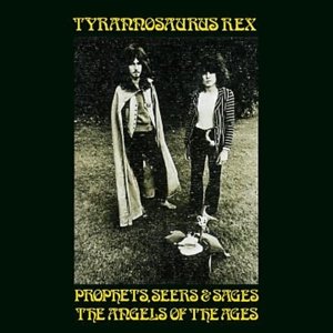 Cover for Tyrannosaurus Rex · Prophets Seers &amp; Sages - the Angels of the Ages (LP) (2015)