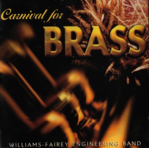 Cover for Williams-Fairey Engineering Band · Carnival For Brass (CD) (2018)