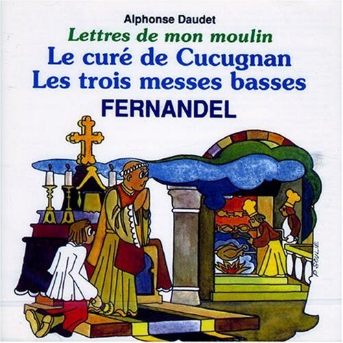 Cover for Fernandel · Lettres De Mon Moulin Vol.3 (CD) (2019)