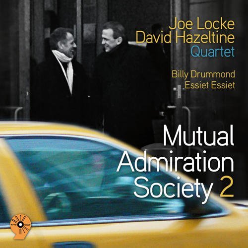 Mutual Admiration Society 2 - Locke,joe / Hazeltine,david - Muziek - MVD - 0601917104326 - 16 juni 2009