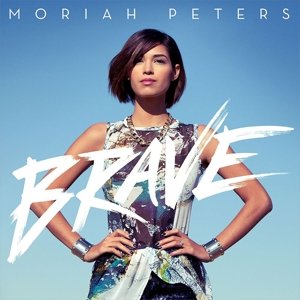 Cover for Moriah Peters · Brave (CD) (2014)