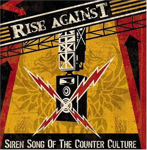 Rise Against · Siren Song Of The Counter-Culture (LP) [Repress edition] (2004)