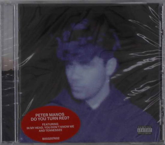 Cover for Peter Manos · Do You Turn Red? (Indie) (CD) (2023)