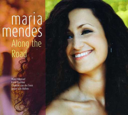 Cover for Maria Mendes · Along The Road (CD) (2016)