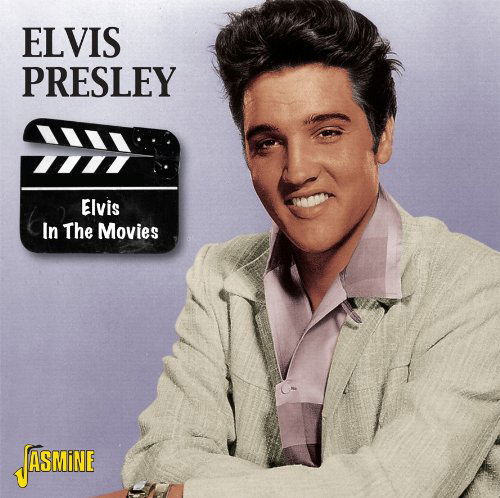 Elvis In The Movies - Elvis Presley - Musiikki - JASMINE - 0604988053326 - tiistai 1. syyskuuta 2009