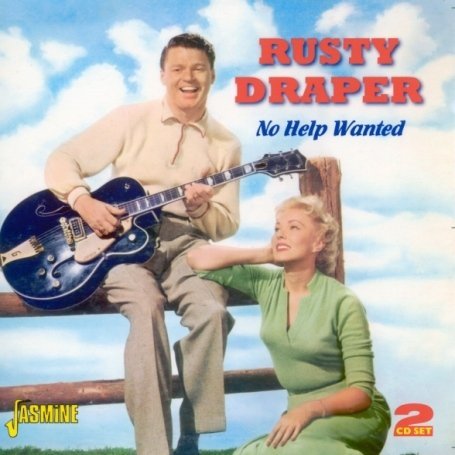 No Help Wanted - Rusty Draper - Music - JASMINE RECORDS - 0604988066326 - March 23, 2009