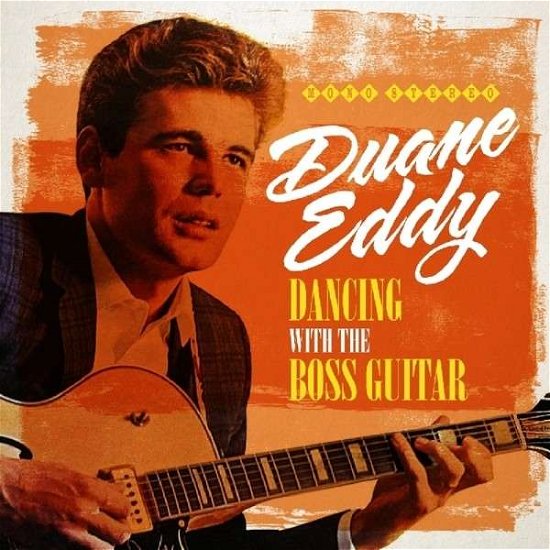 Cover for Duane Eddy · Dancing With The Boss Guitar (CD) (2015)