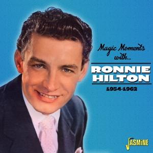 Magic MomentsWith Ronnie Hilton, 1954-1962 - Ronnie Hilton - Music - JASMINE - 0604988277326 - March 7, 2025