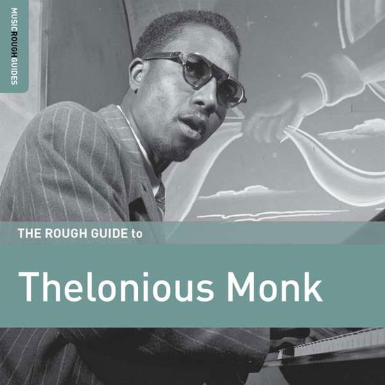 Cover for Thelonious Monk · Rough Guide To Thelonious Monk (CD) (2018)