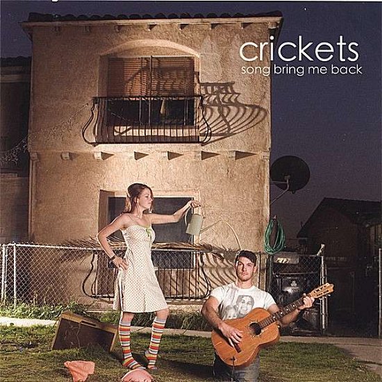 Cover for Crickets · Song Bring Me Back (CD) (2006)