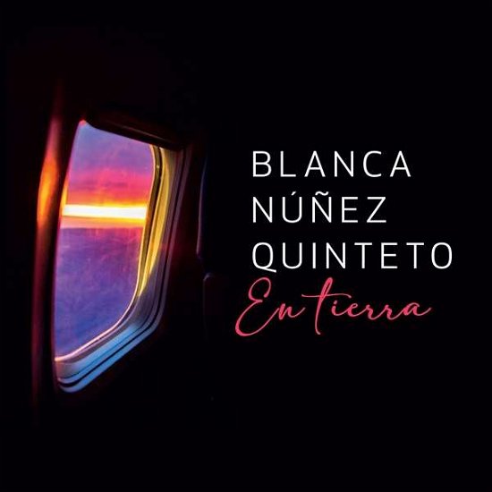 Cover for Blanca -Quinteto- Nunez · En Tierra (CD) (2020)