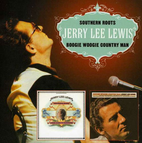 Cover for Jerry Lee Lewis · Southern Roots, Boogie Woogie Country Man (CD) (2012)