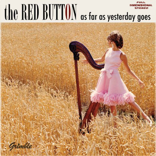 Cover for Red Button · As Far As Yesterday Goes (CD) (2011)