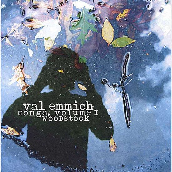 Cover for Val Emmich · Songs: Woodstock 1 (CD) (2007)