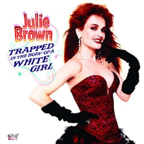 Cover for Brown Julie · Trapped in the (CD) [Digipak] (2023)