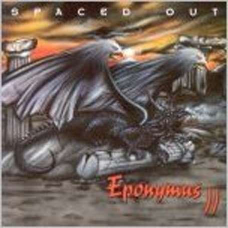 Cover for Spaced out · Eponymus Ii (CD) (2021)