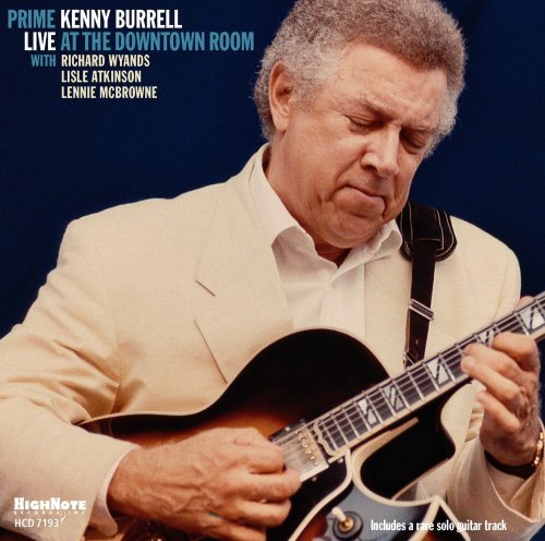 Cover for Kenny Burrell · Prime: Live at the Downtown Room (CD) (2009)