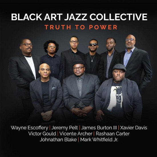 Truth To Power - Black Art Jazz Collective - Musikk - HIGH NOTE - 0632375735326 - 16. februar 2024