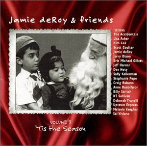 Cover for Deroy,jamie &amp; Friends · Tis the Season 3 (CD) (2001)