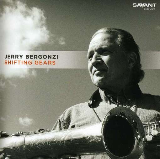 Cover for Jerry Bergonzi · Shifting Gears (CD) (2012)