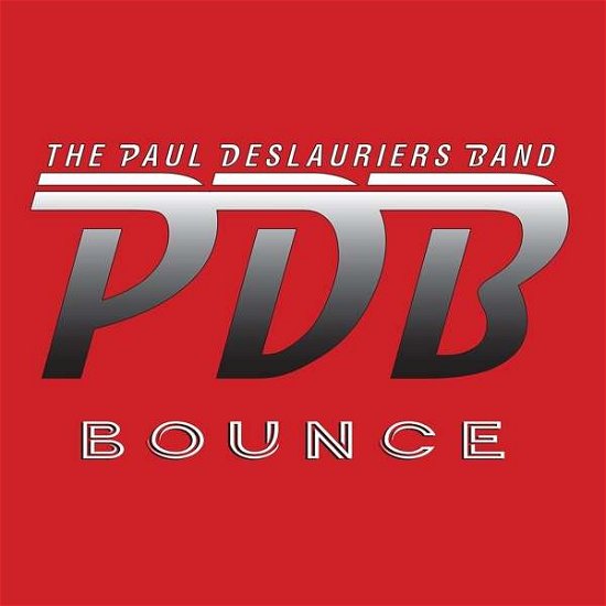 Cover for Paul -Band- Deslauriers · Bounce (CD) (2019)