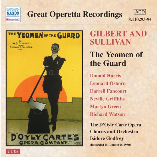 Yeomen of the Guard - Godfrey / D'oyly Carte Company - Musiikki - Naxos Historical - 0636943129326 - maanantai 3. toukokuuta 2004