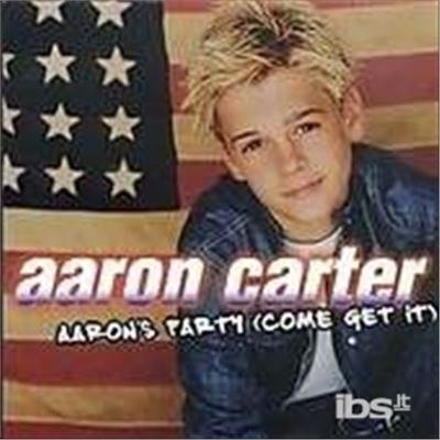 Cover for Aaron Carter · Aaron's Party (CD) [Bonus CD edition] (2001)