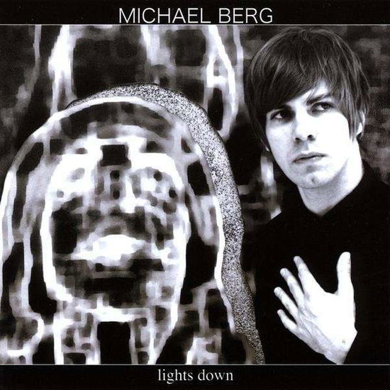 Cover for Michael Berg · Lights Down (CD) (2009)